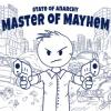 State of Anarchy: Master of Mayhem